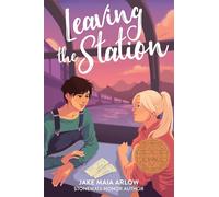 Leaving the Station: A Sydney Taylor Notable Book for Young Adults - A Young Adult Lesbian Romance on a Cross-Country Train Journey of Self-Discovery