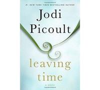 Leaving Time Picoult, Jodi (Auteur)