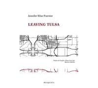 Leaving Tulsa - Jennifer Foerster - Aencrages & Co - broché - Poésie