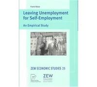 Leaving Unemployment for Self-Employment, Arbeiten Zur Angewandten Statistik Heinrich Dickmann (Auteur)