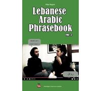Lebanese Arabic Phrasebook Vol. 2
