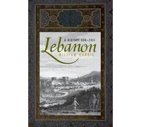 Lebanon: A History, 600 - 2011 (Studies in Middle Eastern History) [Paperback]