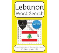 Lebanon Word Search Book: Words Search With Easy To Read Print about Lebanon, Travel, Culture and More | 6x9 inches, 100 pages | 50 puzzles. Ideal for ... English, Spanish, Italian, French and German.