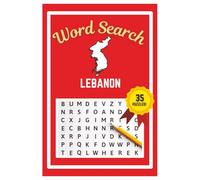 Lebanon Word Search Puzzle Book: Easy to read print | 6x9 inches | 35 Puzzles, 315 Words, 53 Pages | Gift for Country & Geography Lovers, Vacations, Road Trips, Holidays, & Free Time
