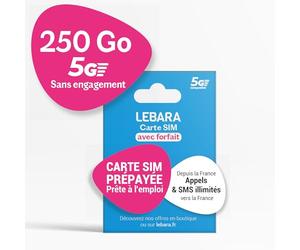 Lebara - Carte SIM prépayée avec Forfait Mobile valable 30 Jours - 250 Go Internet 4G+/5G sur Le réseau SFR - Appels & SMS illimités en France - Activation Via Compte Lebara