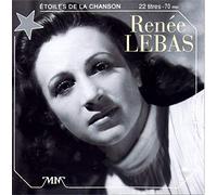 Lebas, Renée - Les Etoiles de la chanson