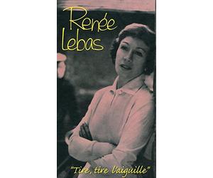 Lebas, Renée - Long Box 3 CD : Tire, tire, l'aiguille