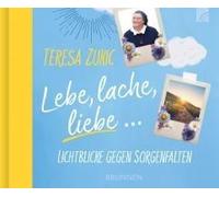 Lebe, Lache, Liebe