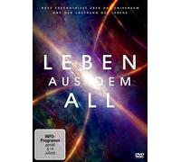 - - Leben aus dem All