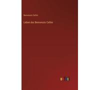 Leben Des Benvenuto Cellini