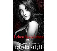Leben Fã¿R Ein Leben - Damage: Eine Arranged Marriage Mafia Romance