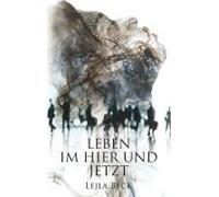 Leben Im Hier Und Jetzt