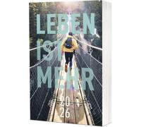 Leben ist mehr 2026 - Paperback: Impulse für jeden Tag
