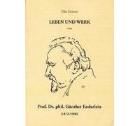 Leben Und Werk Von Prof. Dr. Phil. Günther Enderlein