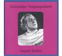 Lebendige Vergangenheit - August Seider