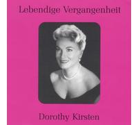 Lebendige Vergangenheit-Dorothy Kirsten