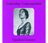 Lebendige Vergangenheit-Dusolina Giannini