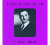 Lebendige Vergangenheit - Michael Bohnen