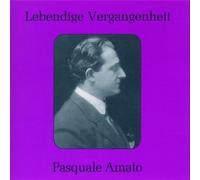 Lebendige Vergangenheit-Pasquale Amato