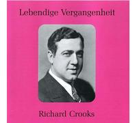 Lebendige Vergangenheit: Richard Crooks