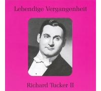 Lebendige Vergangenheit-Richard Tucker (Vol.2)