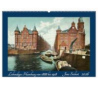 Lebendiges Hamburg von 1888 bis 1918 (Wandkalender 2026 DIN A2 quer), CALVENDO Monatskalender: Ein Monats-Kalender mit Reprofotografien antiquarischer ... dem historischen Hamburg von 1888 bis 1918.