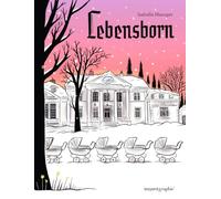 Lebensborn: édition collector, pagination augmentée