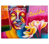 Lebenskraft Buddha (Wandkalender 2026 DIN A3 quer), CALVENDO Monatskalender: Weisheiten Buddhas zur Selbstfindung und innerer Ruhe.