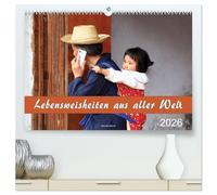 Lebensweisheiten aus aller Welt (hochwertiger Premium Wandkalender 2026 DIN A2 quer), Kunstdruck in Hochglanz: Freuen Sie sich über eine Auswahl ... mit philosophischen Gedanken bereichern.