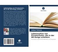 Lebenszyklus Von Privatschulen, Die In Der Dr Kongo Scheitern