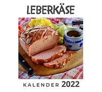 Leberkäse: Kalender 2022