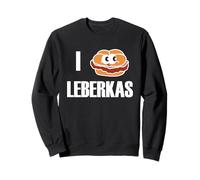 Leberkas Fromage à la Viande Fromage hépatique Bavarois Bavière Sweatshirt