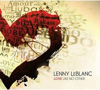 LEBLANC, LENNY - Love Like NO Other [Import]
