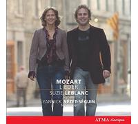 Mozart : Lieder/Suzie Leblanc & Yannick Nézet-Séguin