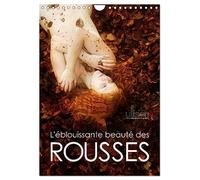 L'éblouissante beauté des rousses (Calendrier mural 2026 DIN A4 vertical), CALVENDO calendrier mensuel