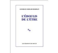 L'Éboulis de l'être Georges Didi-Huberman (Auteur)