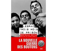 Lebrac, trois mois de prison