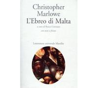 L'ebreo di Malta. Con testo inglese a fronte