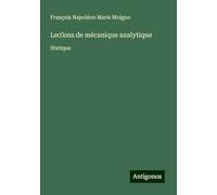 Lec¿ons de mécanique analytique: Statique