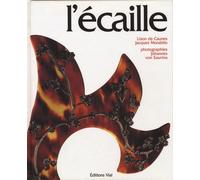 L'écaille - DE CAUNE LISON - Vial - relié - Livre