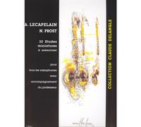 Lecapelain A. / Prost N. - Etudes Miniatures A Memoriser (32) - Saxophone