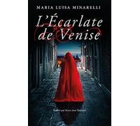 L'Écarlate de Venise
