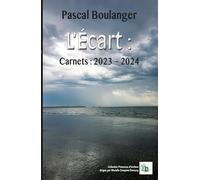 L'écart: Carnets : 2023-2024