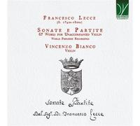 Francesco Lecce – Sonate e Partite : 67 œuvres pour violon sans accompagnement – Da Vinci