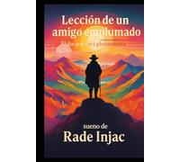 Lección de un Amigo Emplumado: El Día que Viví Plenamente