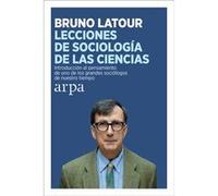 Lecciones De Sociología De Las Ciencias - [Livre en VO] Latour, Bruno (Auteur)