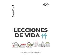Lecciones de Vida 14 - Semestre I: Manual para Casas de Paz