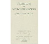 L'ecclésiaste et son double araméen Charles Mopsik (Traduction), Anonyme (Auteur)