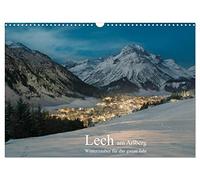 Lech am Arlberg - Winterzauber für das ganze Jahr (Wandkalender 2026 DIN A3 quer), CALVENDO Monatskalender: Lech das beste der Alpen, vom Wandern bis ... ein Genuss am Berg und im Schnee.