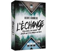 L'échange – À la base, on voulait juste qu'il se passe un truc